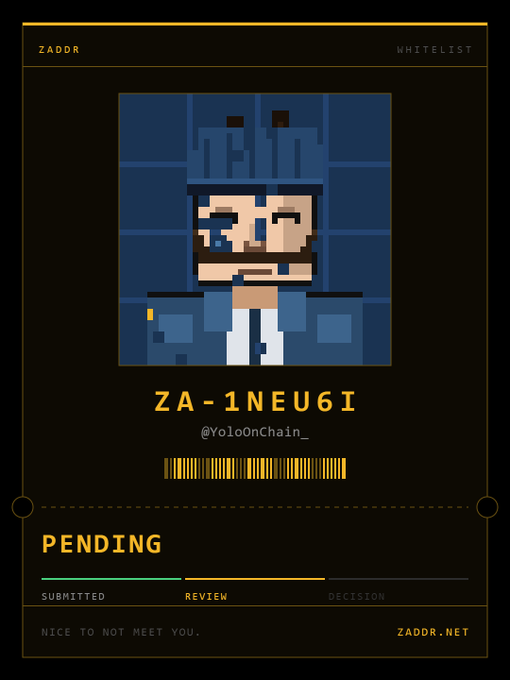 A digital ID card styled like a passport from the 'ZADOR' whitelist system, displaying a pixel-art avatar, the ID 'ZA-1NEU6I', the username '@YoloOnChain_', and a pending review status.