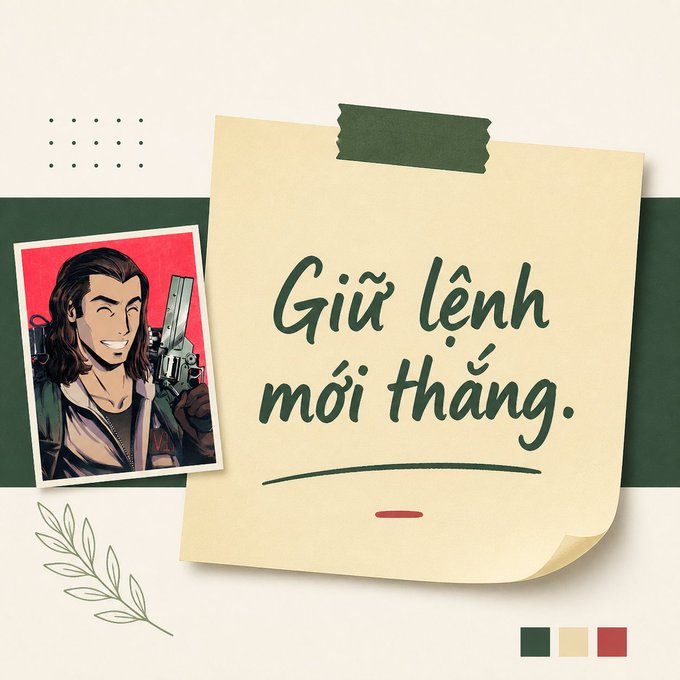A stylized sticky note pinned to a green banner displays the handwritten Vietnamese text 'Giữ lệnh mỗi tháng.' next to a small photo illustration of a smiling, long-haired man holding a gun.