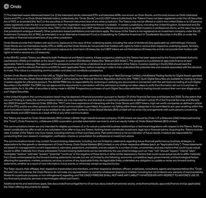 The image displays a disclaimer page from "Ondo" regarding tokenized assets and ONDO Stocks/Tokens, detailing regulatory information across multiple jurisdictions including the EEA/EU, UK, UAE, and Singapore, and noting that ONDO tokens are issued by Ondo Global Markets (BV) Limited with associated risks and forward-looking statements.