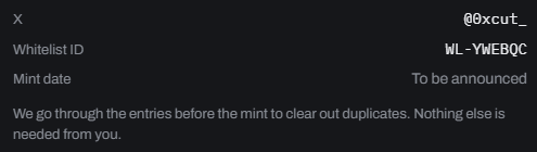 A screenshot of a text message stating 'Whitelist ID WL_YWEBQC' with the message 'We go through the entries before the mint to clear out duplicates.'