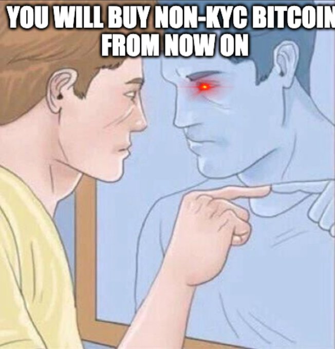 A meme showing an anime-style character pointing at his reflection in a mirror, where the reflection is a blue, demonic figure with glowing red eyes, captioned 'YOU WILL BUY NON-KYC BITCOIN FROM NOW ON'.