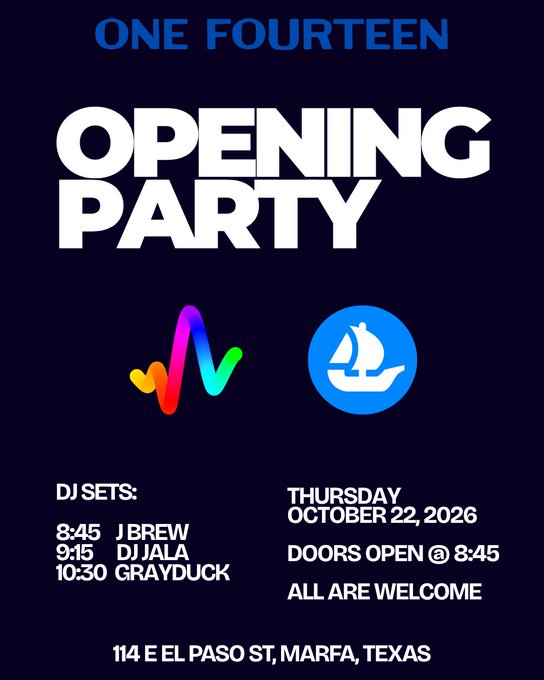 A promotional poster for "One Fourteen Opening Party" featuring colorful logos and a sailboat icon, advertising DJ sets by JBrew (8:45), DJ Jala (9:15), and Grayduck (10:30) on Thursday, October 22, 2026, at 114 E El Paso St, Marfa, Texas, with doors opening at 8:45 and all welcome. The poster aligns with the post announcing the AB Weekend opening party collaboration with OpenSea and ArtBlocks at the rebuilt 114 space in Marfa.