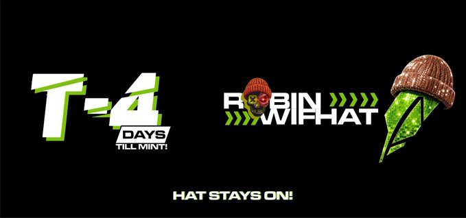 A promotional graphic reading 'T-4 DAYS TILL MINT' alongside 'ROBIN WHAT HAT STAYS ON!' with an acorn-hat illustration.