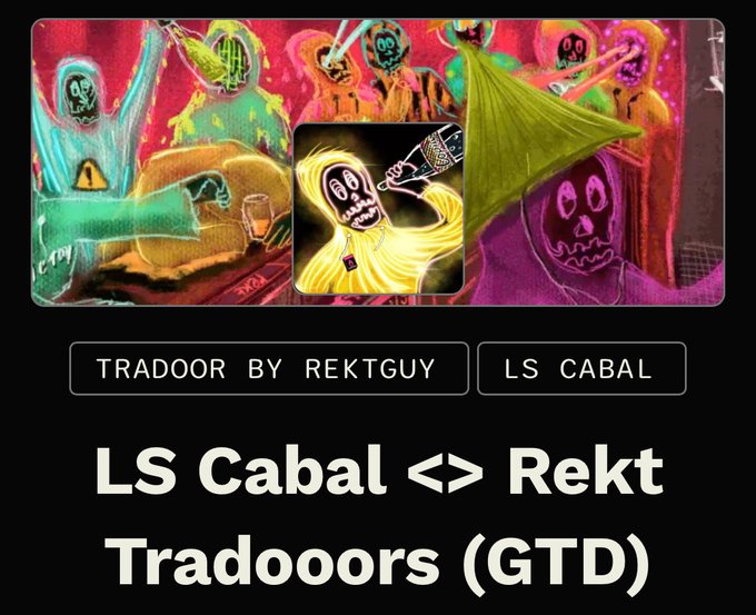 A vibrant, psychedelic digital artwork featuring skeletal figures and a hooded character holds a central image of a glowing yellow ghost-like skull being prodded by a bottle, with text reading "TRADOOR BY REKTGUY" and "LS CABAL" alongside "LS Cabal <> Rekt Tradooors (GTD)"—promoting a 10,000-supply collaboration collection on Robinhood with Rektguy.