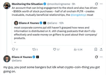 A tweet from Monitoring the Situation references an Eliano A. Younes post discussing corporate communications and mentions a "$560k worth of stock purchases" related to PLTR, with the quoted tweet noting that most corporate comms teams still haven't figured out how to use platforms like X for sharing news. The image supports the accompanying post's claim that Monitoring the Situation (@monitoringmeme) received engagement from an account tied to Palantir ($PLTR), which is being cited as a catalyst for the token's rally.
