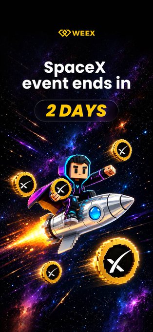 "Ride the SpaceX Hype & Grab Up to 2,000 USDT! WEEXers, the momentum is here!" 
The headline of the image suggests that the event ends at 2 days from now, providing a specific date for users interested in learning more about it. The text on the image seems unrelated to space travel or cryptocurrencies but might be an eye-catching way to draw attention towards the event details and encourage viewers to participate.