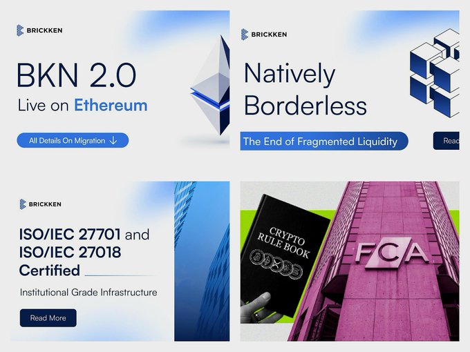Brickken marketing graphics featuring four panels: 'BKN 2.0 Live on Ethereum', 'Natively Borderless - The End of Fragmented Liquidity', 'ISO/IEC 27701 and ISO/IEC 27018 Certified', and a 'Crypto Rule Book' image with FCA building.