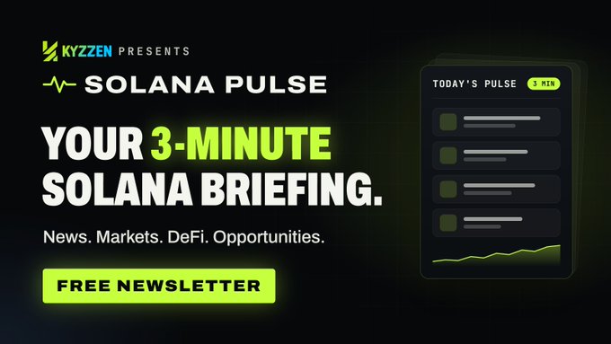 A promotional banner for "Kyzzzen Presents: Solana Pulse," a free 3-minute Solana newsletter covering news, markets, DeFi, and opportunities, featuring a "Today's Pulse 3 MIN" dashboard mockup with a green call-to-action button. The image visually represents the quick, digestible daily briefing described in the accompanying post, designed for users who want Solana insights without spending hours researching across multiple platforms.