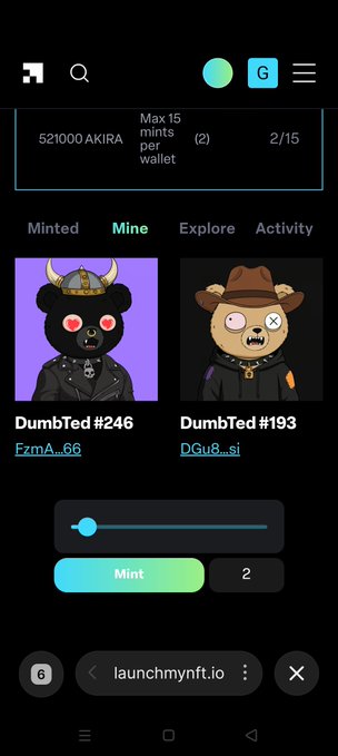 A mobile screen capture of the 'launchmynft.io' website showing two NFT images labeled 'DumbTed #246' and 'DumbTed #193', along with wallet information for '521000 AKIRA' and a minting interface.