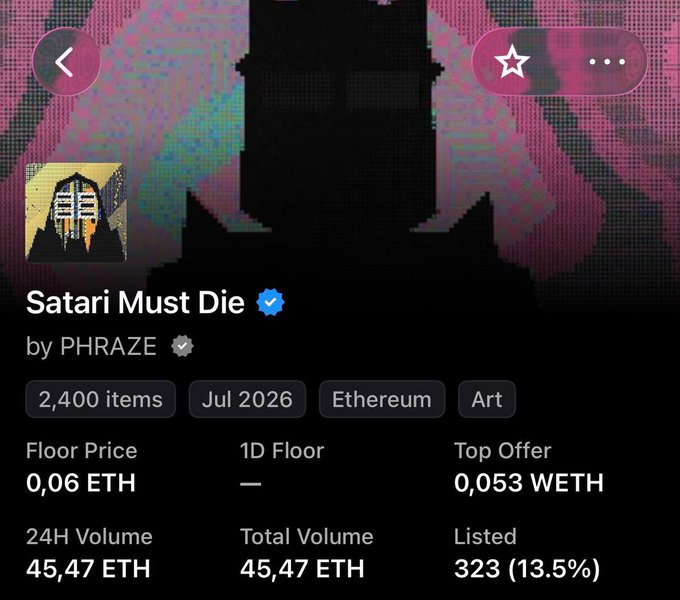Mobile screenshot of an NFT collection page titled 'Satari Must Die' by PHRAZE, showing 2,400 items, July 2026, on Ethereum, with a floor price of 0.06 ETH and top offer of 0.053 WETH.