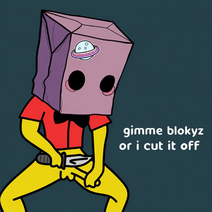 A cartoon figure wearing a purple paper bag with a UFO logo on it, dressed in a red shirt and yellow pants, holds scissors menacingly, paired with the text "gimme blokyz or i cut it off," humorously expressing desperation over not receiving the highly-bid Blokyz NFT raffle.
