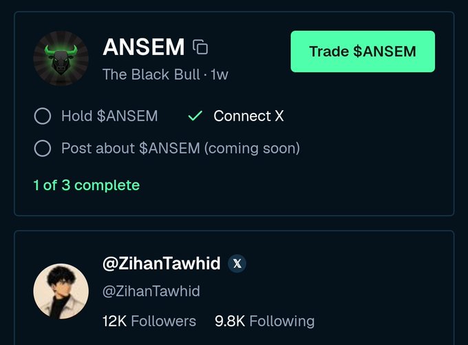 The image shows a BullpenFi tasks panel for the $ANSEM token, where 1 of 3 steps is complete, with "Connect X" checked off. Below it displays a connected X profile for "@ZihanTawhid" with 12K followers and 9.8K following, visually confirming the first completed milestone mentioned in the post.