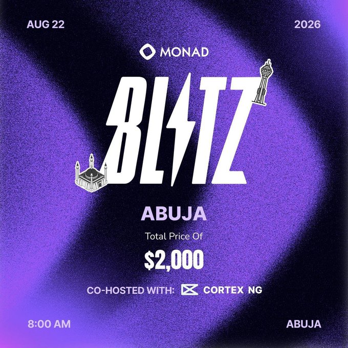 Promotional graphic for Monad Blitz Abuja on Aug 22, 2026, with a $2,000 total prize, co-hosted with Cortex NG at 8:00 AM.
