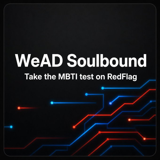 A promotional graphic with text 'WeAD Soulbound' and 'Take the MBTI test on RedFlag' against a dark background with blue and red circuit-like lines.