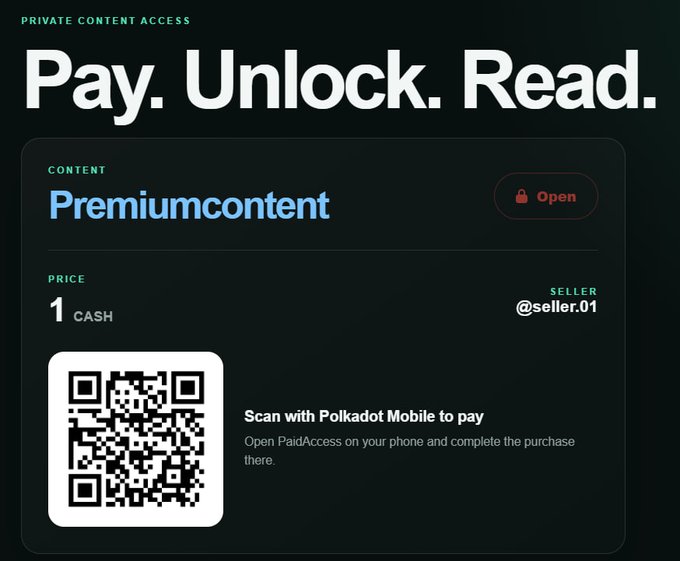A payment screen titled 'Pay. Unlock. Read.' for 'Premiumcontent' priced at 1 CASH, featuring a QR code to scan with Polkadot Mobile.