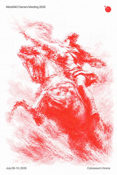 MetaDAO Owners Meeting 2026 poster featuring a red sketch-style illustration of a figure on horseback, scheduled for July 09-10, 2026 at Colosseum | Arena.