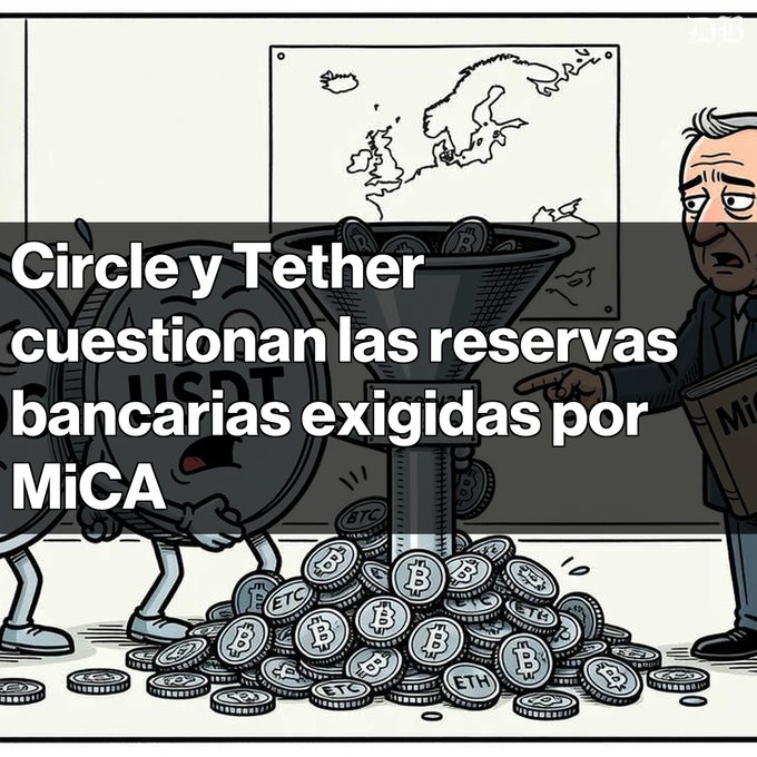 A cartoon illustration depicts a worried US dollar coin and a stern man in a suit looking at piles of cryptocurrencies, with a map of Europe in the background and Spanish text overlay reading "Circle y Tether cuestionan las reservas bancarias exigidas por MiCA".