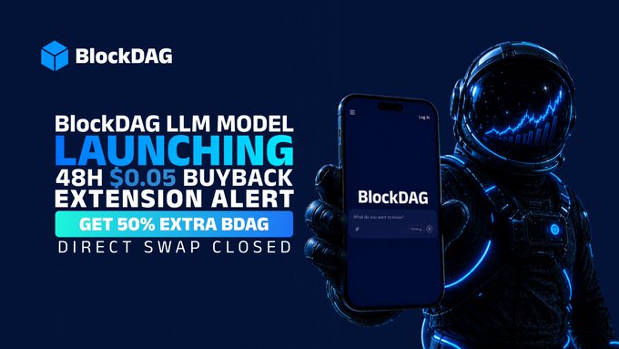A promotional graphic for BlockDAG features an astronaut holding a smartphone displaying the BlockDAG AI interface, alongside text announcing the launch of the "BlockDAG LLM MODEL," a "48H $0.05 BUYBACK EXTENSION," and an offer to "GET 50% EXTRA BDAG," directly supporting the post's alert about the upcoming AI model launch.