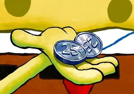 A cartoon-style illustration of SpongeBob SquarePants' hand holding two 25-cent coins, referencing the famous '25 cents' meme.