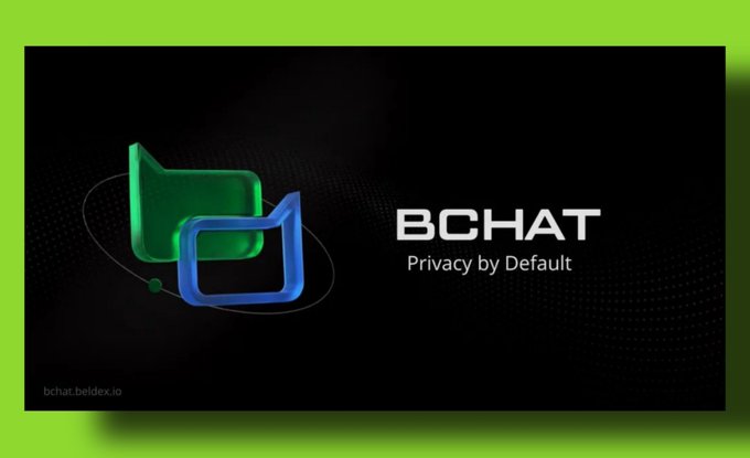 A promotional graphic for BCHAT with the tagline 'Privacy by Default' featuring green and blue chat bubble logos on a dark background, with the URL bchat.beldex.io at the bottom.
