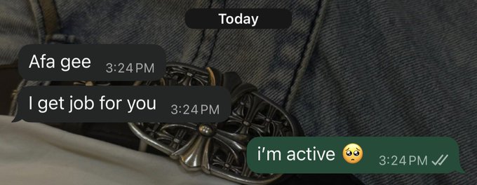 A WhatsApp conversation screenshot showing messages at 3:24 PM, with someone named "Afa gee" offering "I get job for you" and a reply "i'm active 😢," overlaid on a denim background with a decorative belt buckle, humorously illustrating the poster's plea for web3 job opportunities.