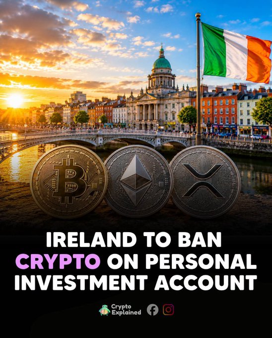 A promotional graphic featuring the Irish flag, the Four Courts building in Dublin, and Bitcoin, Ethereum, and XRP coins with the headline 'IRELAND TO BAN CRYPTO ON PERSONAL INVESTMENT ACCOUNT' by 'Crypto Explained.'