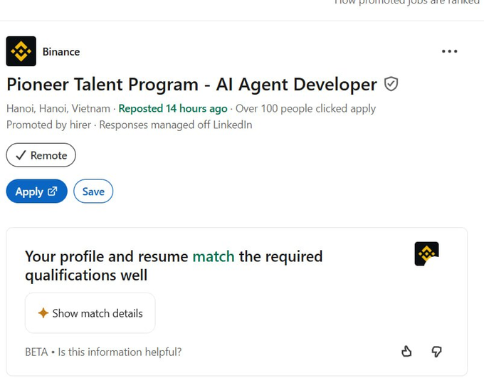 A LinkedIn job posting from Binance shows an opening for the "Pioneer Talent Program - AI Agent Developer" position, marked as Remote and based in Hanoi, Vietnam, with over 100 applicants already. The post notes that this opportunity is well-suited for those developing AI agents, prompting interest among job seekers in the field.