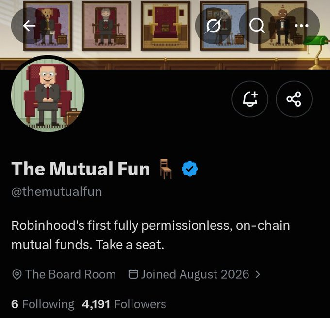 A Twitter/X profile page for 'The Mutual Fun' (@themutualfun), describing itself as 'Robinhood's first fully permissionless, on-chain mutual funds. Take a seat.' with 4,191 followers.
