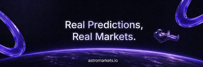 An astronaut floats above a purple-hued Earth against a dark cosmic backdrop, with the tagline "Real Predictions, Real Markets." and the website "astromarkets.io" displayed prominently. The space imagery reinforces the $ASTRO ticker and brand name, suggesting the prediction market project's early-stage potential among Solana-based contenders.