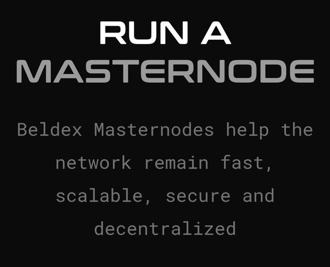 A black promotional graphic with white and gray text reading 'RUN A MASTERNODE' followed by 'Beldex Masternodes help the network remain fast, scalable, secure and decentralized'.