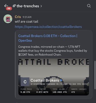 A Discord message in the #the-trenches channel from user Cris links to the 'Coattail Brokers' NFT collection on OpenSea, promoting mirrored congressional stock trades.