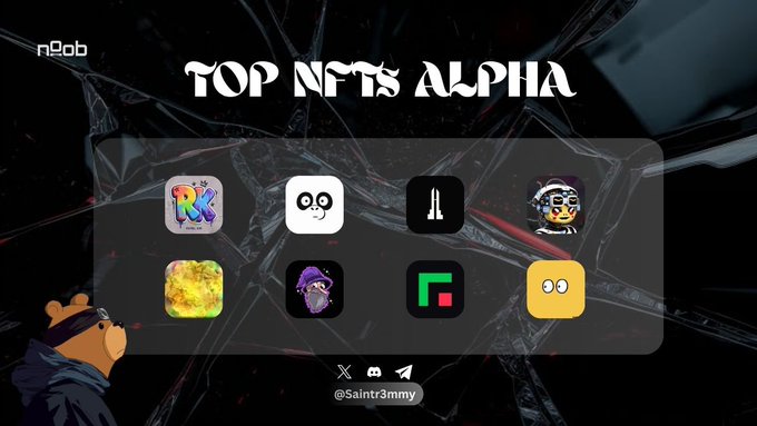 A graphic titled 'TOP NFTS ALPHA' displays eight NFT collection icons arranged in two rows, with a bear character in the bottom left and the handle @Saintr3mmy.