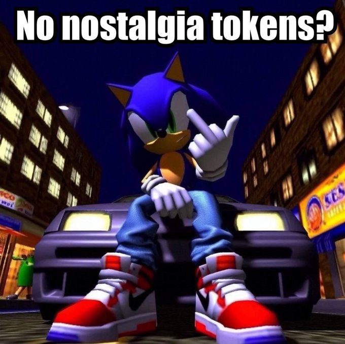 A meme featuring Sonic the Hedgehog in his modern 'Nike' Air Jordan design sitting on a car, with text reading 'No nostalgia tokens?'