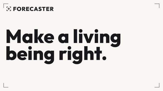 The image features the Forecaster brand logo with the bold tagline "Make a living being right." The framing suggests it's a promotional teaser for Forecaster's upcoming "Social Perps" product, implying users can profit from their accurate predictions in a social trading context.