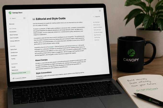 A laptop displays the Canopy Docs Editorial and Style Guide, accompanied by a Canopy branded mug and a notebook with handwritten text 'Build securely. Scale infinitely. Own your future. @CNPYNetwork'.