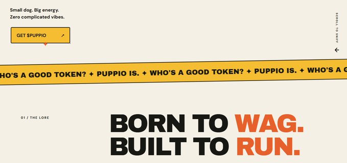 A webpage design features a yellow 'GET $PUPPIO' button, a scrolling marquee reading '+ WHO'S A GOOD TOKEN? + PUPPIO IS.', and bold text stating 'BORN TO WAG. BUILT TO RUN.'
