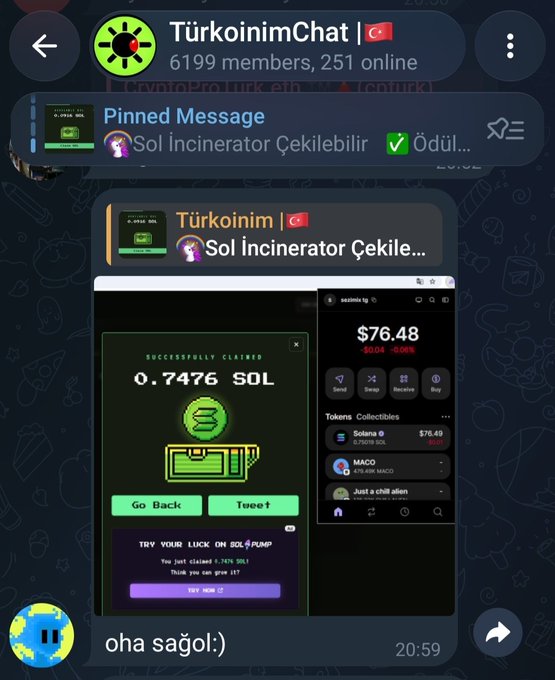 A Telegram chat screenshot from 'TürkoinimChat' showing a pinned message about 'Sol Incinerator', a 'SUCCESSFULLY CLAIMED 0.7476 SOL' notification, and a reply saying 'iha sağol:)' at 20:59.