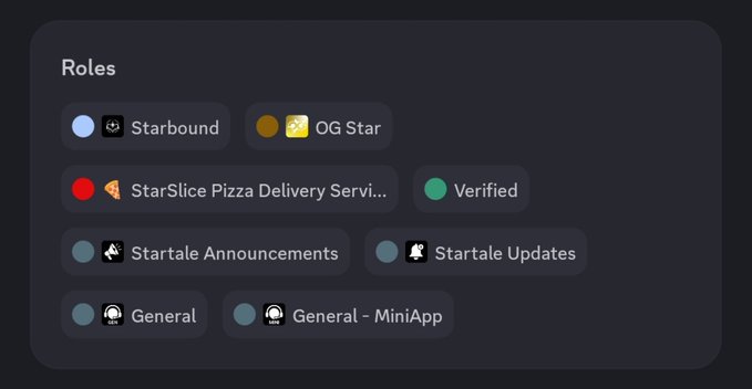 A Discord 'Roles' menu displays various server roles including Starbound, OG Star, StarSlice Pizza Delivery Service, Verified, Startale Announcements, Startale Updates, General, and General - MiniApp.