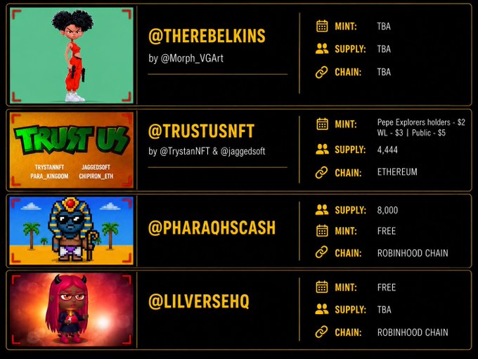 NFT project listings showing @THEREBELKINS (by @Morph_VGArt), @TRUSTUSNFT (Pepe Explorers holders mint, 4,444 supply on Ethereum), @PHARAOHSCASH (8,000 supply, free mint on Robinhood Chain), and @LILVERSEHQ (free mint on Robinhood Chain).
