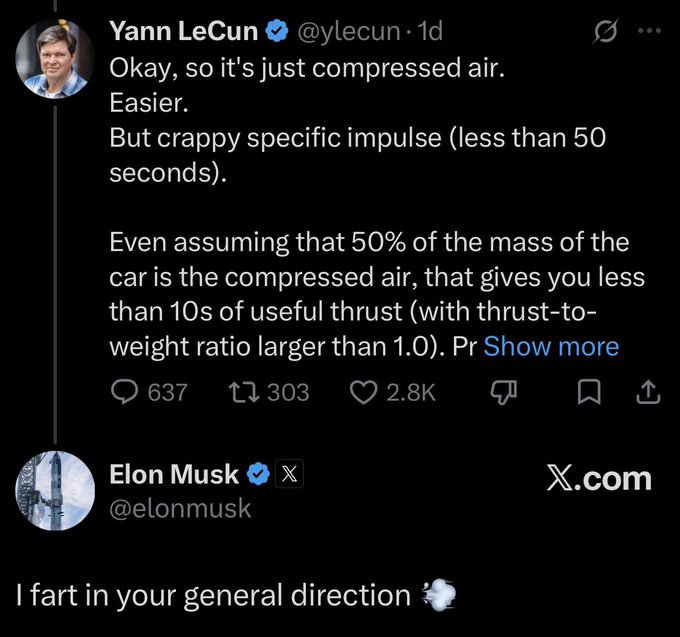 A screenshot of a Twitter exchange where Yann LeCun (@ylecun) critiques compressed air propulsion for cars, calculating it would provide "less than 10s of useful thrust," prompting Elon Musk (@elonmusk) to respond with the humorous quote "I fart in your general direction 💨"—a memorable example of banter between tech figures that perfectly captures the kind of entertaining exchange worth never deleting.