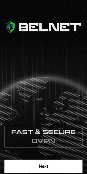 A mobile app splash screen for 'BELNET' featuring a stylized digital globe and the tagline 'FAST & SECURE DVPN' with a 'Next' button at the bottom.