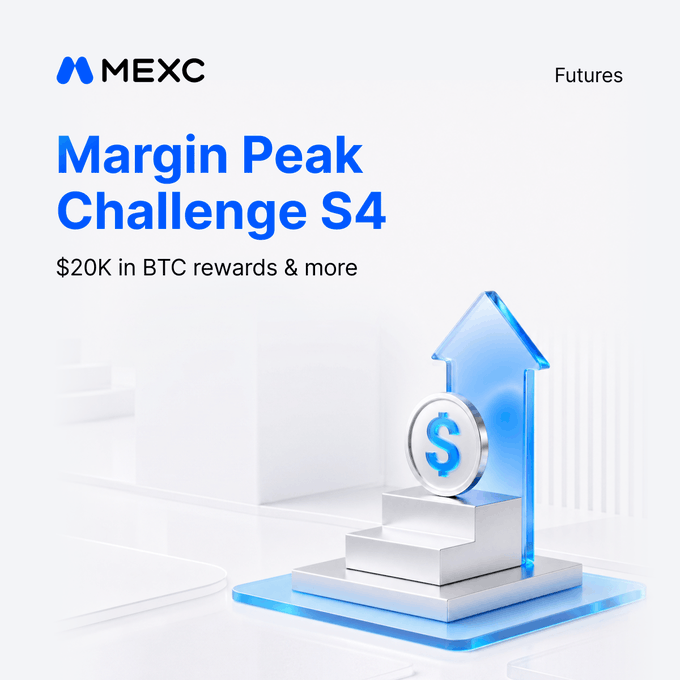 A MEXC Futures promotional banner announces the "Margin Peak Challenge S4" offering "$20K in BTC rewards & more," featuring a 3D graphic of a translucent blue upward arrow, a dollar sign coin, and a tiered silver pedestal, visually symbolizing the margin trading growth and BTC prize rewards highlighted in the accompanying launch announcement.