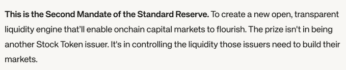 The image displays text outlining the "Second Mandate of the Standard Reserve," which focuses on creating an open, transparent liquidity engine to enable onchain capital markets—not just issuing stock tokens, but controlling the liquidity issuers need. This aligns with the post's emphasis on $standard's role as a tokenized stocks liquidity engine.