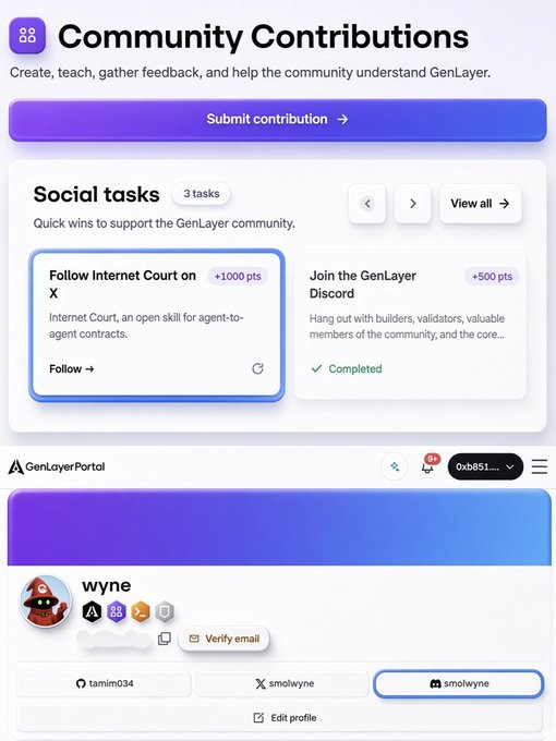 The image shows a "Community Contributions" page from the GenLayer Portal, highlighting social tasks like following Internet Court on X (+1000 pts) and joining the GenLayer Discord (+500 pts, marked completed), along with a user profile for "wyne" prompting email verification. It relates to the post by emphasizing the actions users should complete before the August 16 snapshot, such as claiming the extra 1,000 points, connecting Discord, and verifying email.