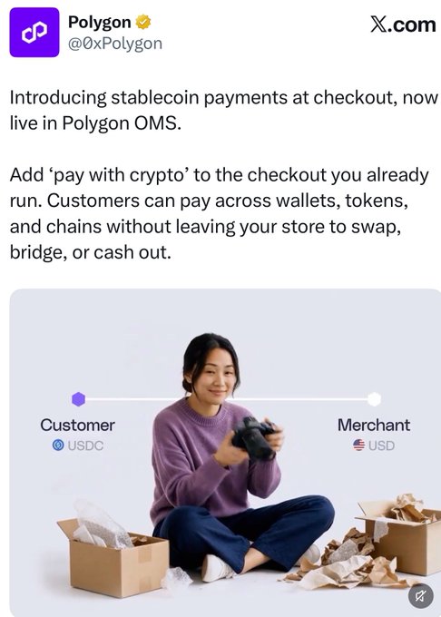 A Polygon X.com post announces stablecoin payments at checkout on Polygon OMS, allowing customers to pay with crypto across wallets, tokens, and chains without swapping, bridging, or cashing out, illustrated by a woman holding a camera with a "Customer USDC to Merchant USD" flow diagram connecting them.