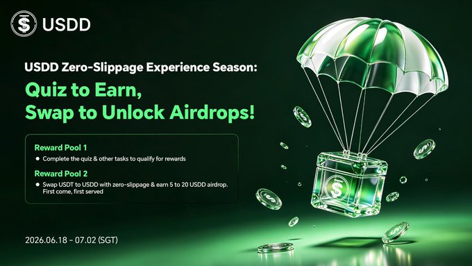 The image features a poster for the USDD Zero-Slippage Experience Campaign. It displays an umbrella with a green background and white text that reads "USDD Zero-Slippage Experience Season: Quiz to Earn, Swap to Unlock Airdrops!". The poster also includes a list of rewards available in the campaign, such as points or other forms of currency.