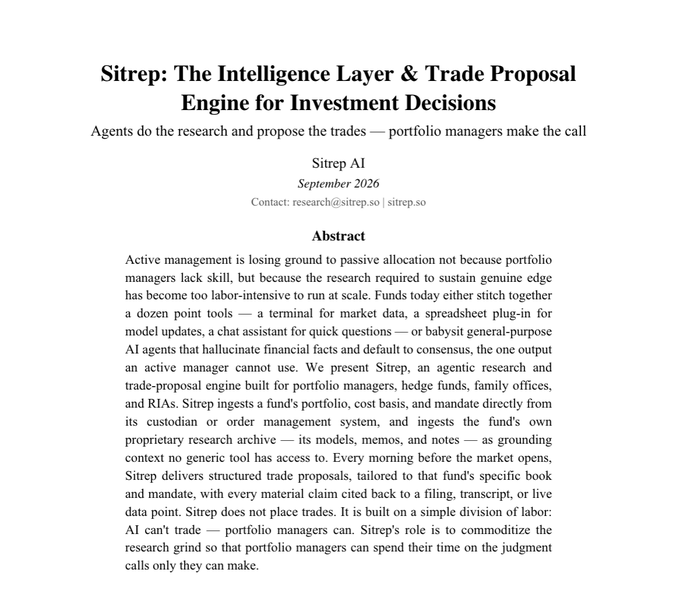 The image shows the title page of a white paper titled "Sitrep: The Intelligence Layer & Trade Proposal Engine for Investment Decisions," published by Sitrep AI in September 2026, with contact email research@sitrep.so and website sitrep.so. The page includes an abstract explaining that active management is losing ground to passive allocation because research has become too labor-intensive, and introduces Sitrep as an agentic research and trade-proposal engine that ingests a fund's portfolio, mandate, and proprietary research archive to deliver structured trade proposals with cited sources—serving as a simple AI/portfolio manager division of labor. This directly corresponds to the accompanying post announcing the launch of Sitrep's Trade Proposal Engine for investment teams, with a link to read the paper at research.sitrep.so.