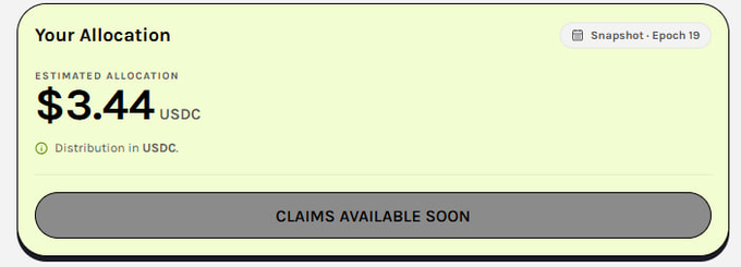 A light green interface showing 'Your Allocation' of $3.44 USDC from Snapshot Epoch 19, with a disabled 'CLAIMS AVAILABLE SOON' button.