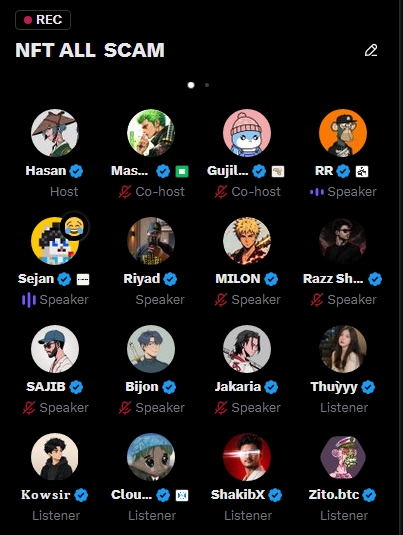 A Twitter Space recording titled "NFT ALL SCAM" hosted by Hasan features co-hosts Mas and Gujil, speakers Sejan, Riyad, MILON, Razz Sh, SAJIB, Bijon, and Jakaria, and listeners Thujyy, Kowsir, Clou, ShakibX, and Zito.btc, aligning with the post thanking the co-hosts, speakers, and listeners for joining.