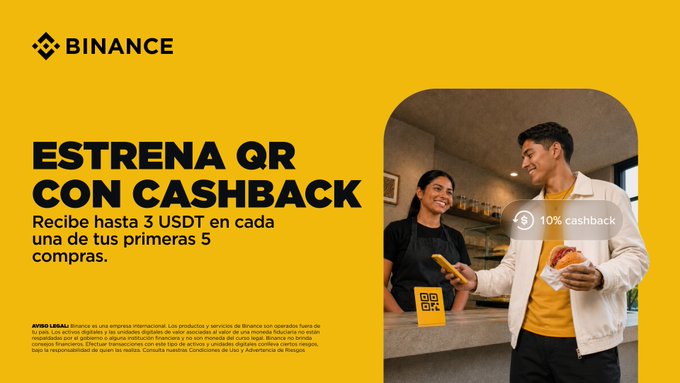 A Binance promotional ad in Spanish announces "Estrena QR con Cashback," offering up to 3 USDT on each of the first 5 purchases, featuring a man paying with QR at a café while receiving 10% cashback.